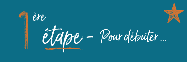 1ère étape